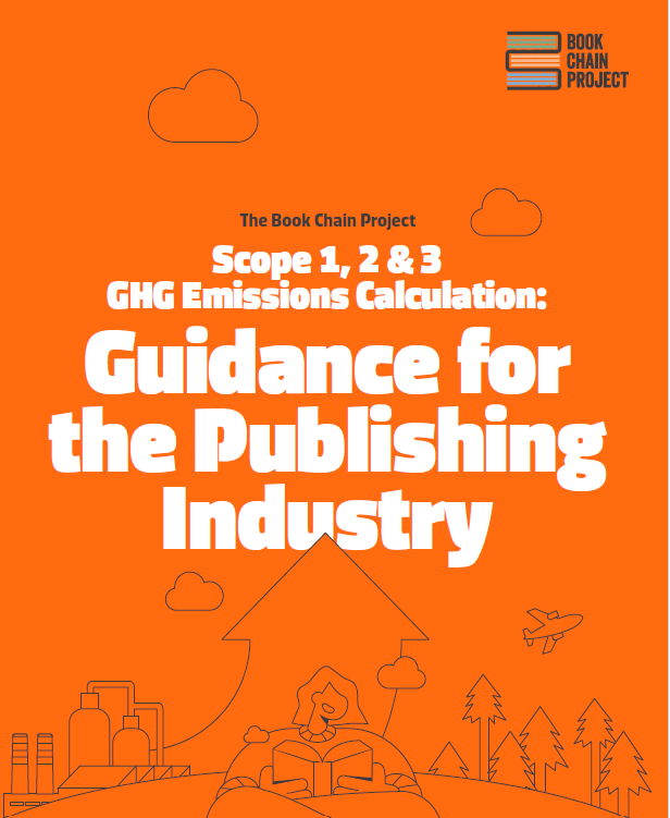 GHG Emissions Calculation: Guidance for the Publishing Industry